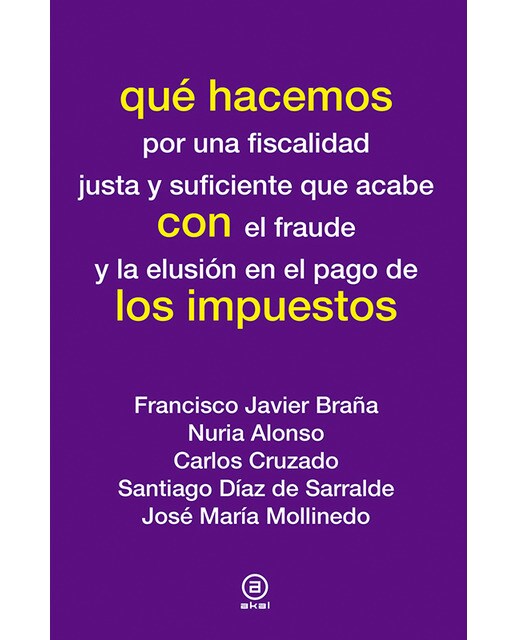 Qué hacemos con los impuestos(Tapa blanda) 1