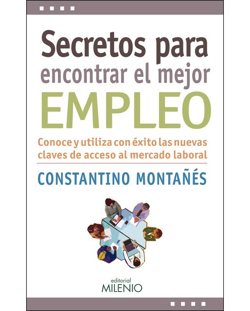 Secretos Para Encontrar El Mejor Empleo 1