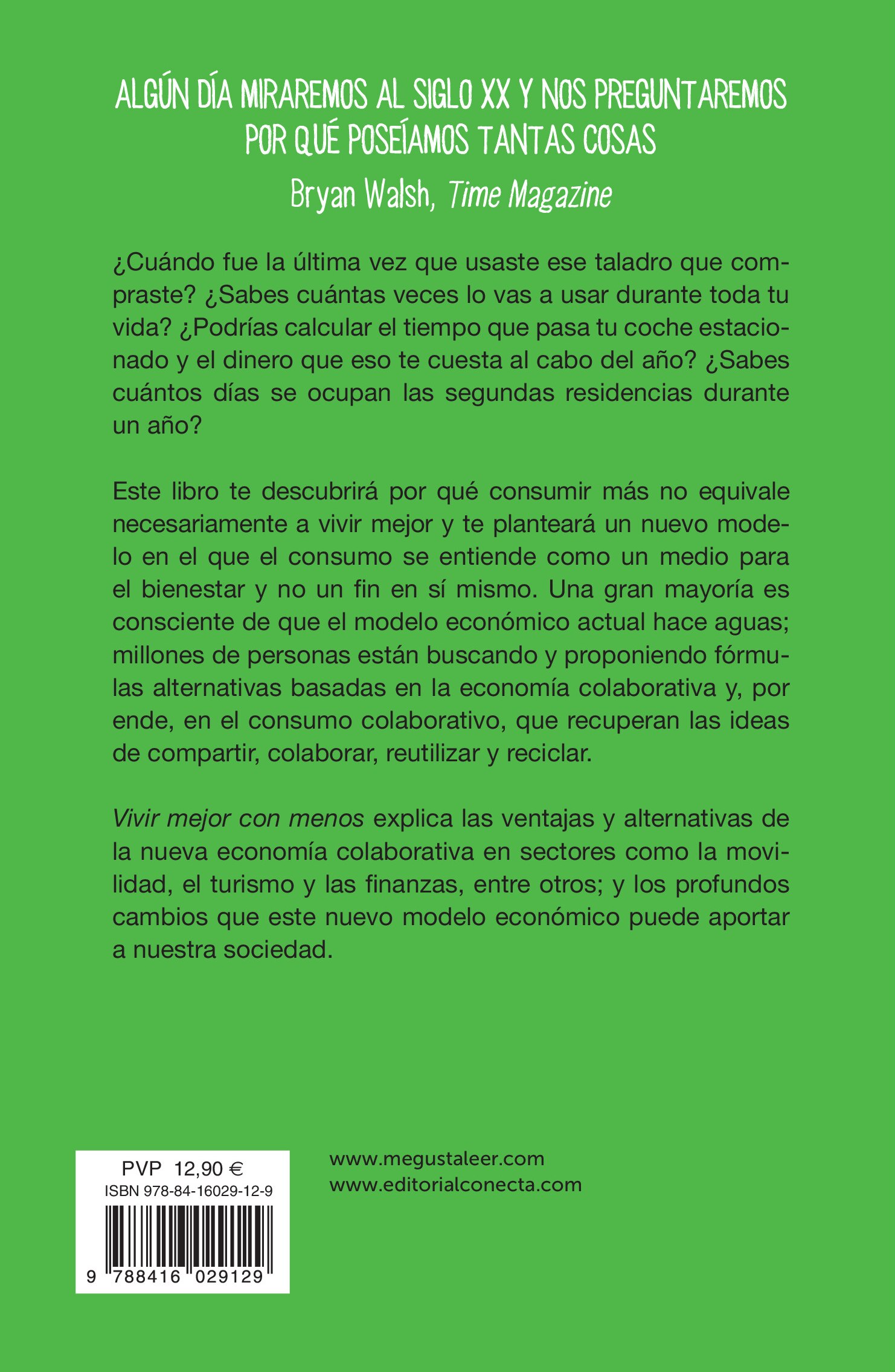 Vivir mejor con menos: Descubre las ventajas de la nueva economía colaborativa(Tapa blanda) 2