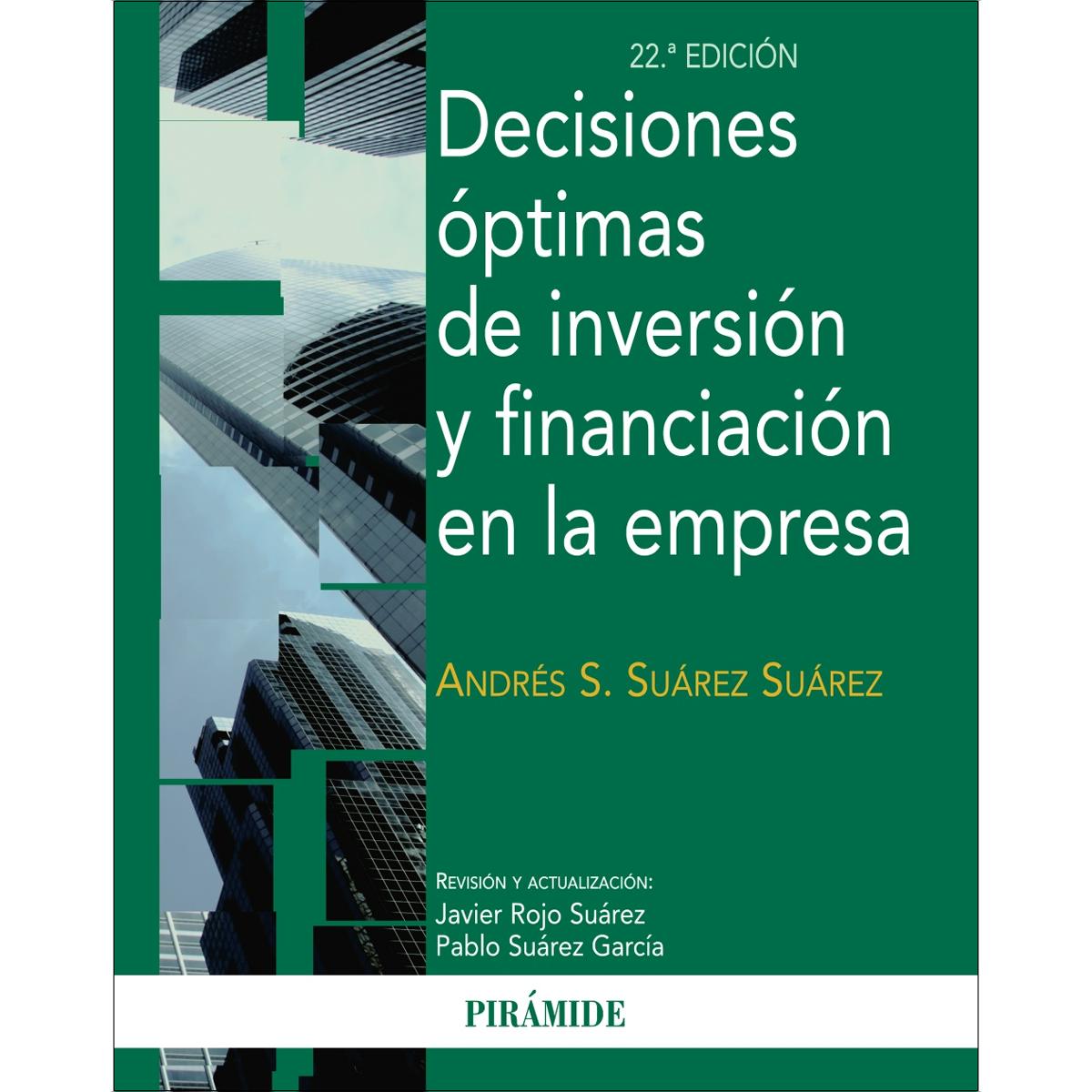 Imagen 1 de Decisiones óptimas de inversión y financiación en la empresa