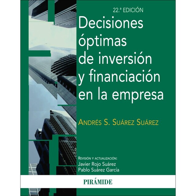 Imagem 0 de Decisiones óptimas de inversión y financiación en la empresa(Tapa dura)