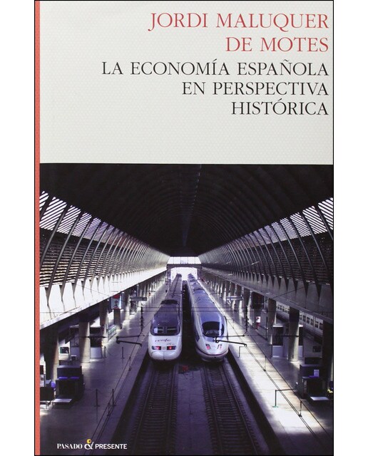 Imagem 0 de La Economía Española En Perspectiva Histórica
