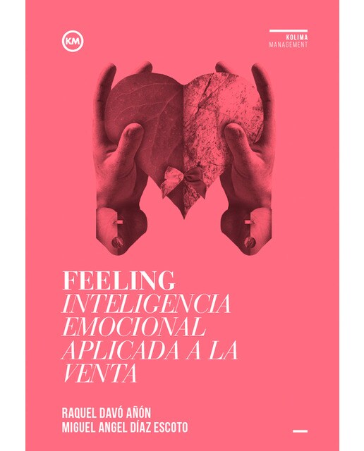 FEELING Inteligencia emocional aplicada a la venta (Capa mole com abas) 1