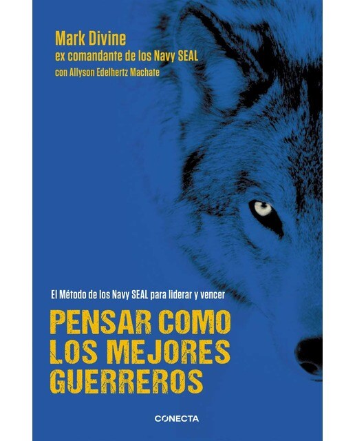 Imagem 0 de Pensar como los mejores guerreros: El método de los Navy SEAL's para liderar y vencer (Capa mole)