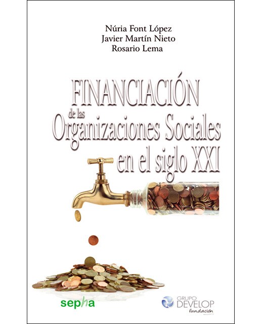 Imagem 0 de Financiación de las organizaciones sociales en el siglo XXI (Capa mole com abas)