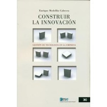 Imagen 0 de Construir la innovación (Tapa blanda)