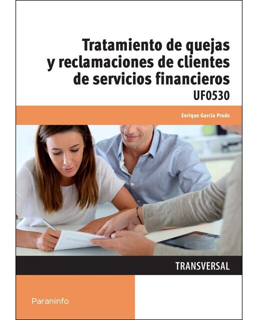 Tratamiento de quejas y reclamaciones de clientes de servicios financieros(Tapa blanda) 1