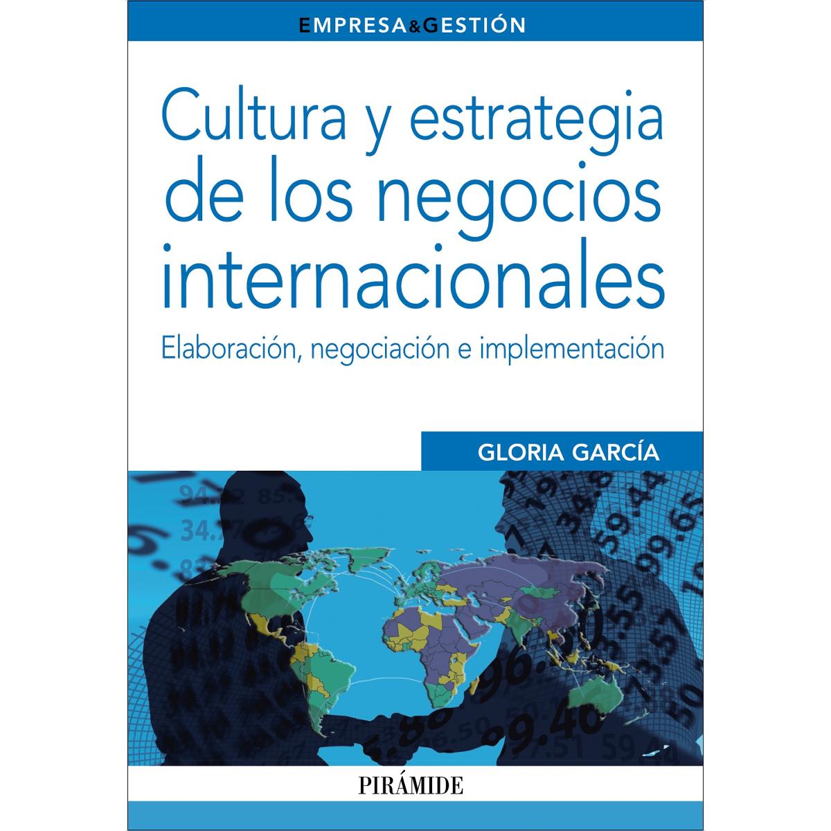 Imagem 0 de Cultura y estrategia de los negocios internacionales: Elaboración, negociación e implementación (Capa mole com abas)