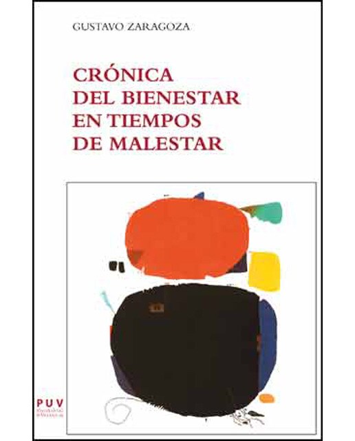 Crónica del bienestar en tiempos de malestar(Tapa blanda) 1