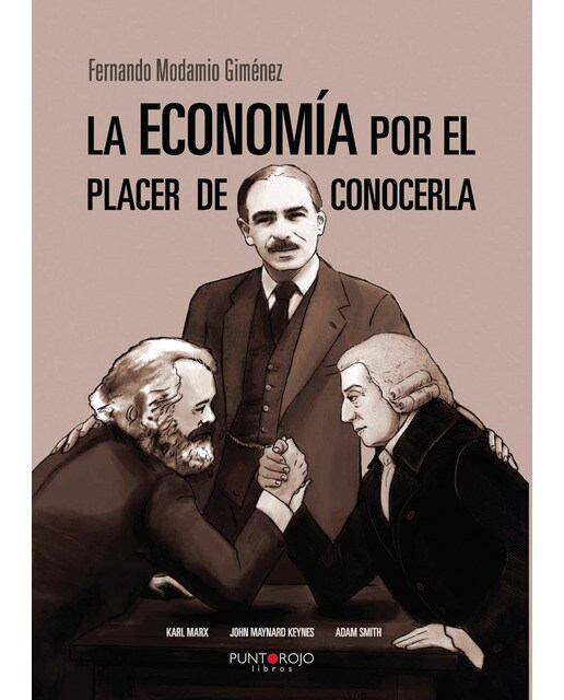 Imagen 0 de La economía por el placer de conocerla (Tapa blanda)