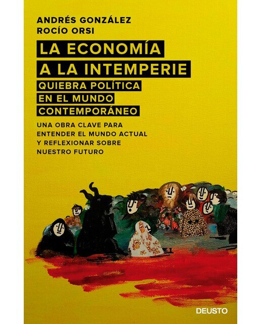 La economía a la intemperie: Quiebra política en el mundo contemporáneo (Capa mole com abas) 1