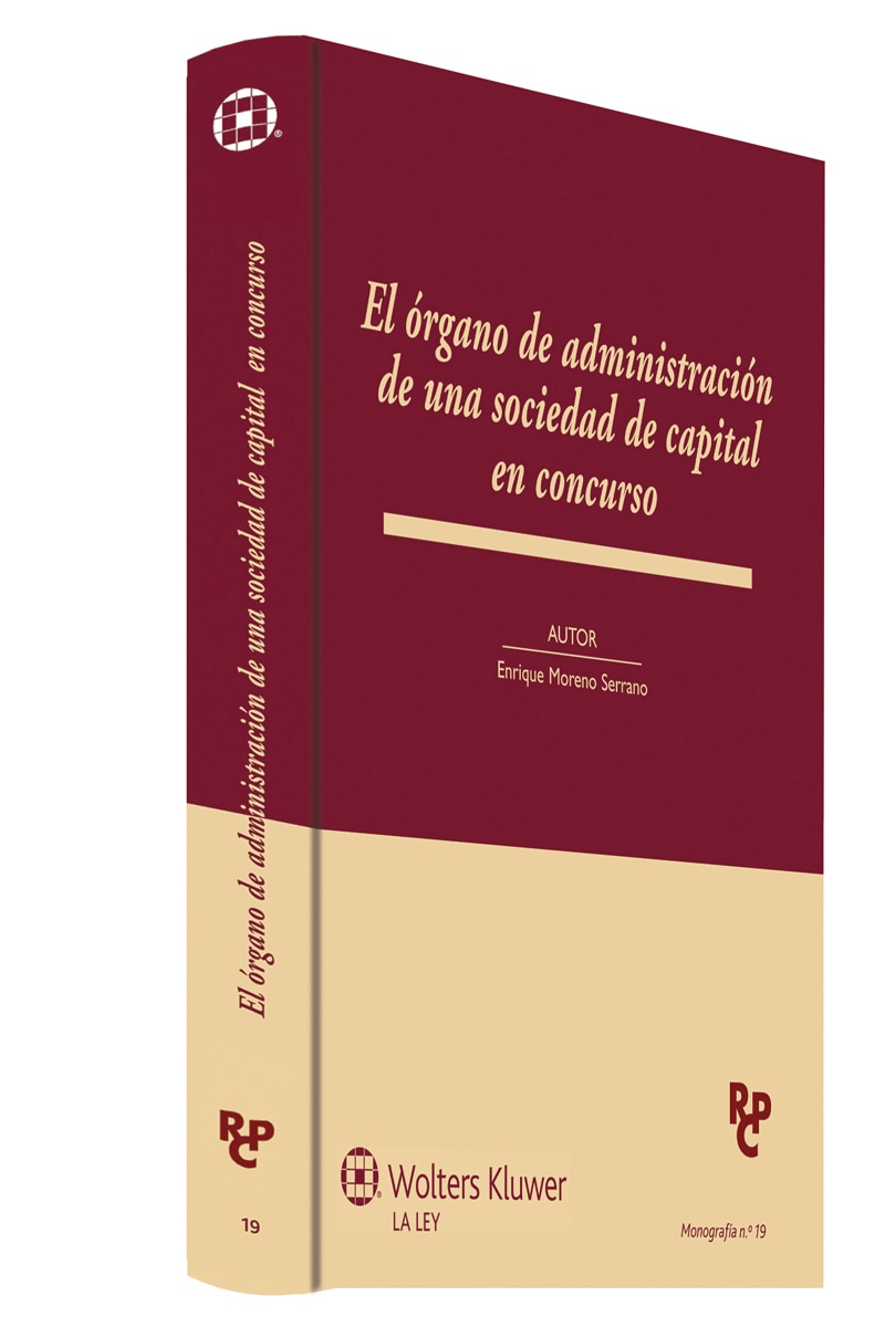 El órgano de administración de una sociedad de capital en concurso (Tapa blanda) 1