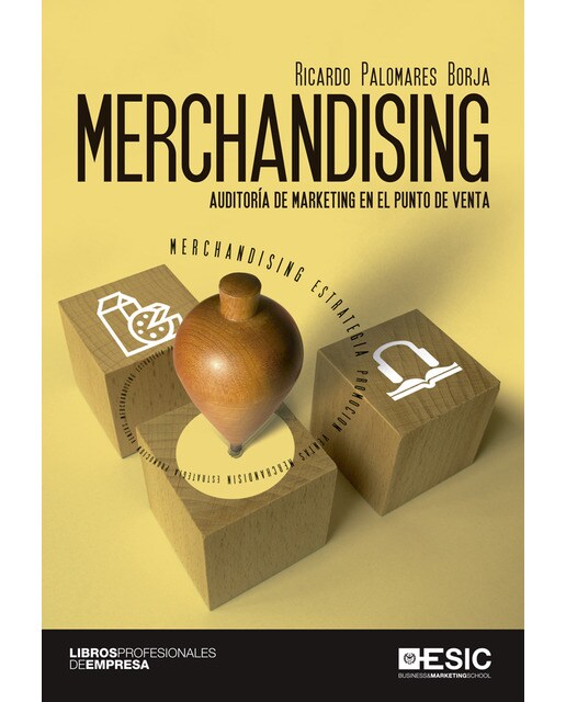 Merchandising. Auditoría de marketing en el punto de venta(Tapa blanda) 1