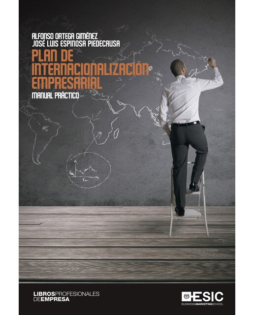 Imagen 0 de Plan de internacionalización empresarial. Manual práctico (Tapa blanda)