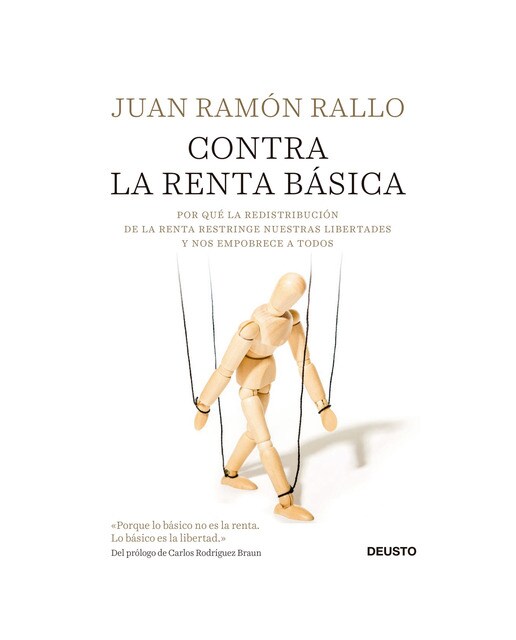 Contra la renta básica: Por qué la redistribución de la renta restringe nuestras libertades y nos empobrece a todos (Capa mole com abas) 1