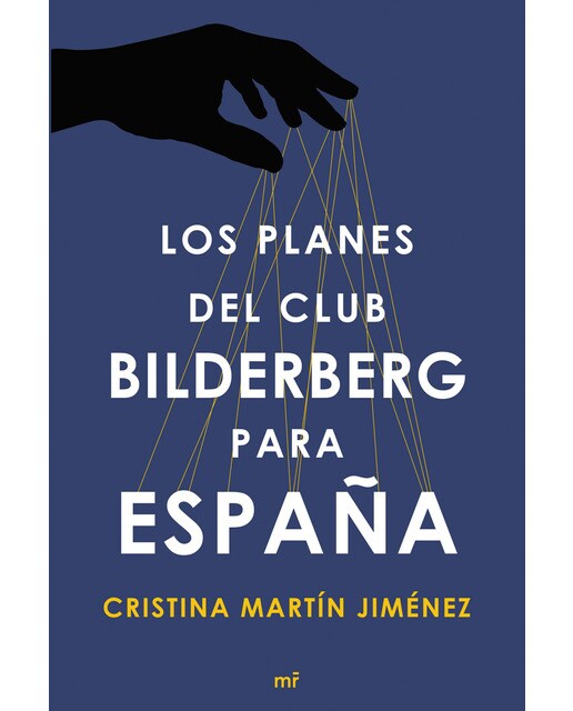 Los planes del club Bilderberg para España (Capa mole com abas) 1