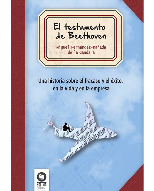 Imagem 0 de El testamento de Beethoven: Una historia sobre el fracaso y el éxito, en la vida y en la empresa (Capa mole com abas)