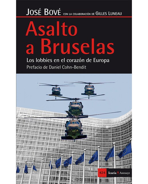 Asalto a Bruselas: Los lobbies en el corazón de Europa (Capa mole) 1