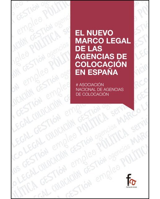 El Nuevo Marco Legal De Las Agencias De Colocación 1