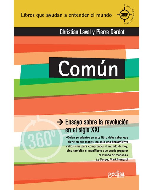 Común: Ensayo sobre la revolución en el siglo XXI (Capa mole) 1