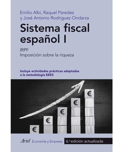 Sistema fiscal español I: IRPF. Imposición sobre la riqueza (Capa mole com abas) 1