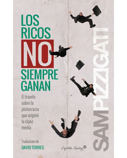 Los ricos no siempren ganan(Tapa blanda) 1