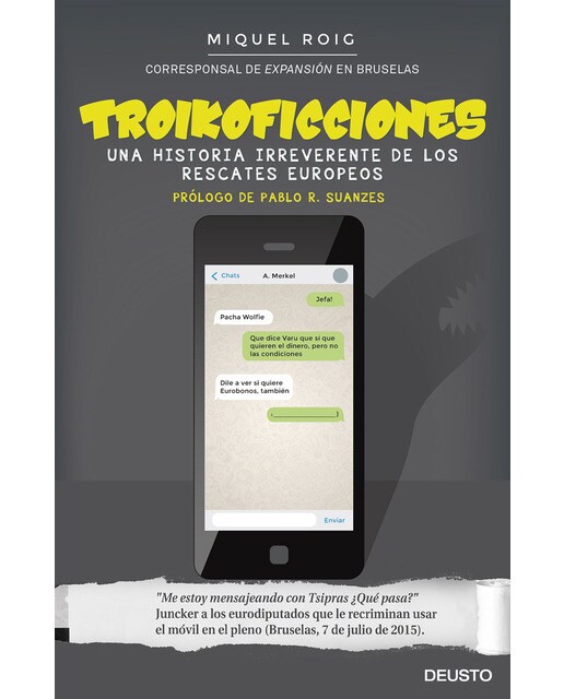 Troikoficciones: Una historia irreverente de los rescates europeos(Tapa dura) 1