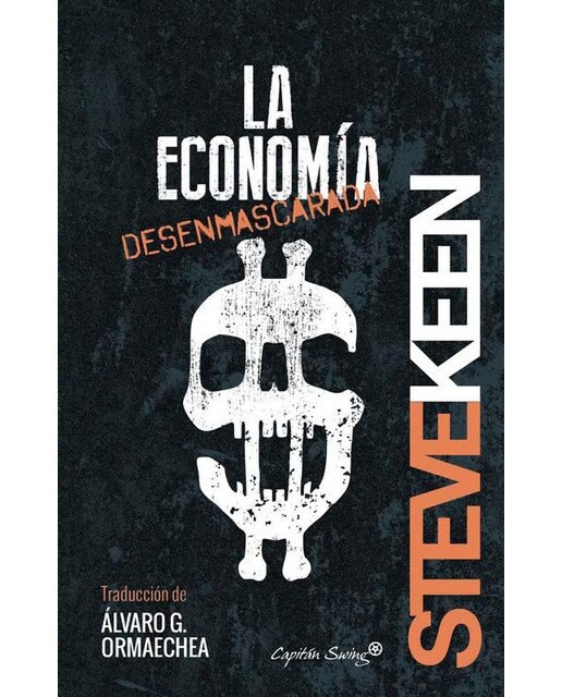 La economía desenmascarada 1