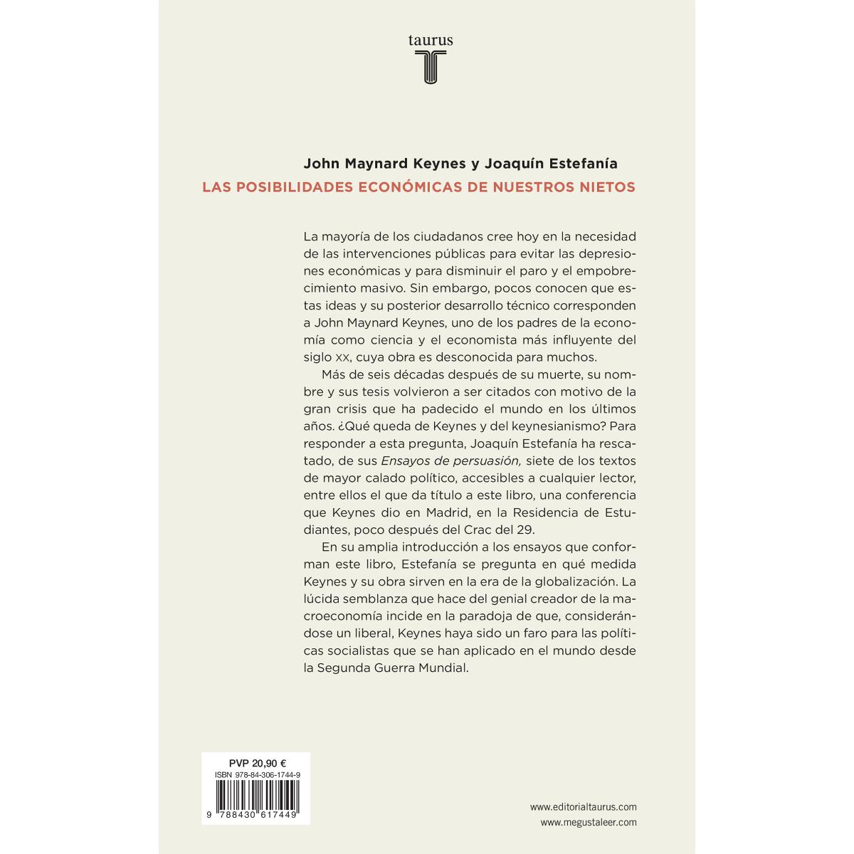 Las posibilidades económicas de nuestros nietos: Una lectura de Keynes por Joaquín Estefanía (Capa mole) 2