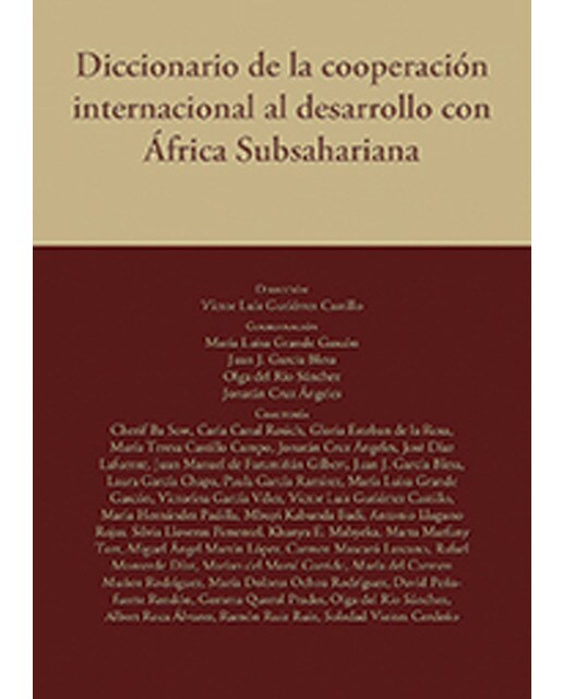 Imagen 0 de Diccionario de la cooperación internacional al desarrollo con áfrica subsahariana (Tapa blanda)
