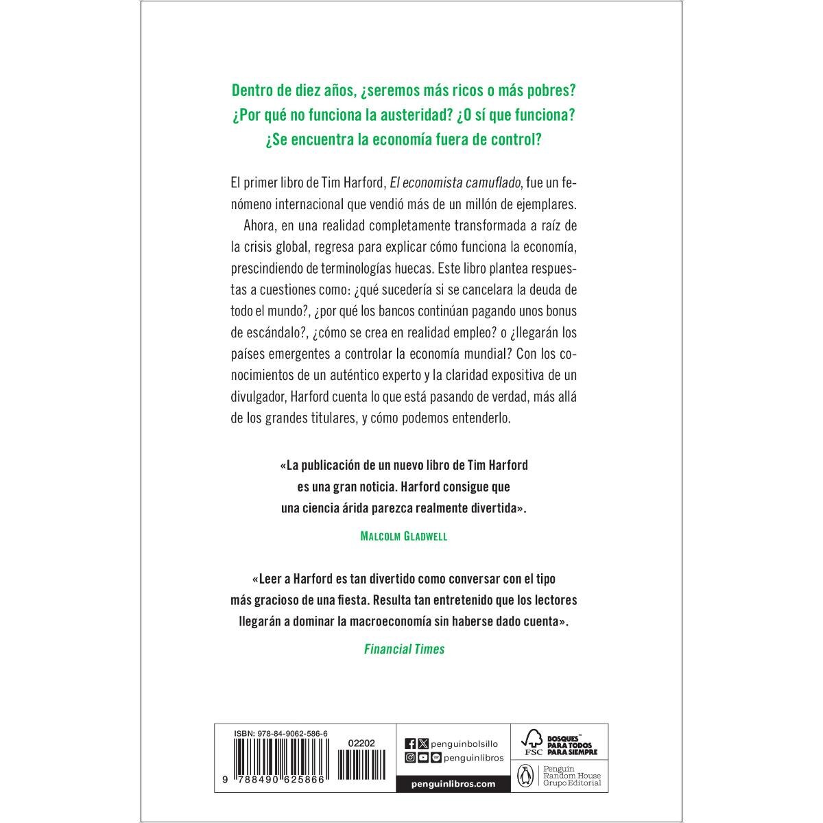 El economista camuflado ataca de nuevo: Cómo levantar (o hundir) una economía(Tapa blanda) 2