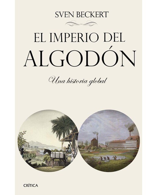 Imagen 0 de El imperio del algodón: Una historia global