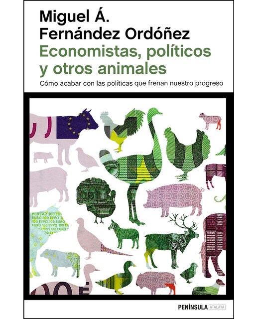 Economistas, políticos y otros animales