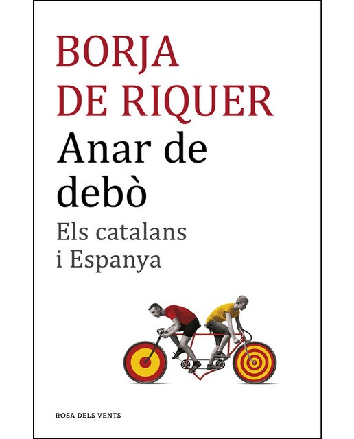 Anar de debò: Els catalans i Espanya (Capa mole) 1
