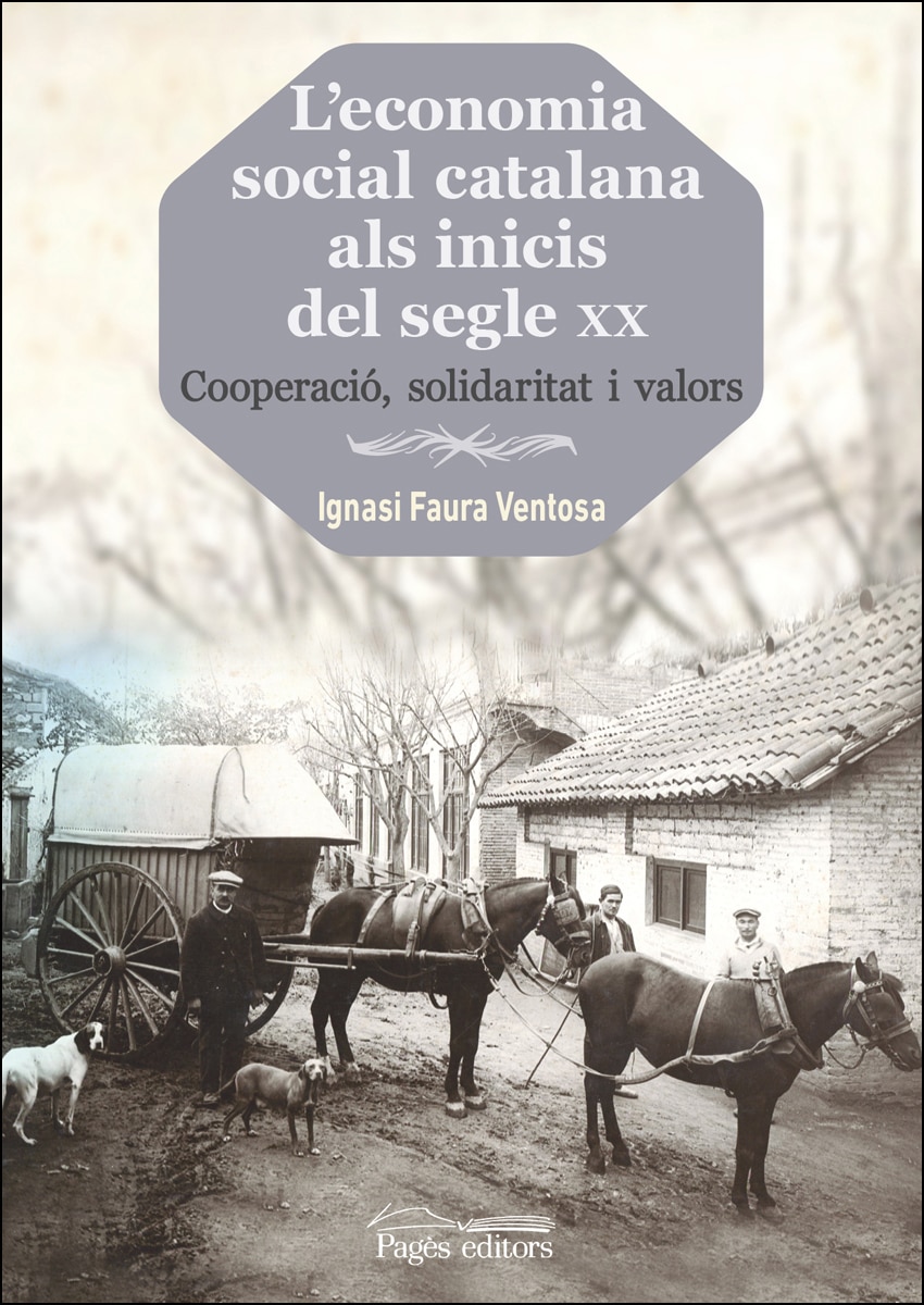L'Economia Social Catalana Als Inicis Del Segle XX 1