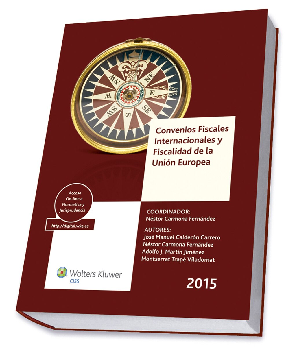 Convenios fiscales internacionales y fiscalidad de la Unión Europea 2015 (Capa mole) 1