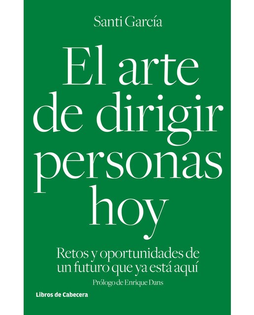El Arte De Dirigir Personas Hoy 1