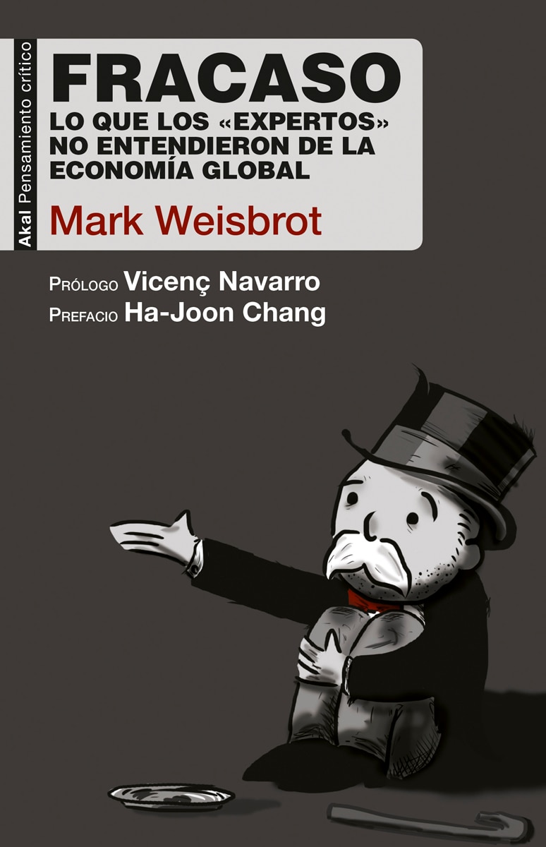 Fracaso: Lo que los «expertos» no entendieron de la economía global (Capa mole com abas) 1
