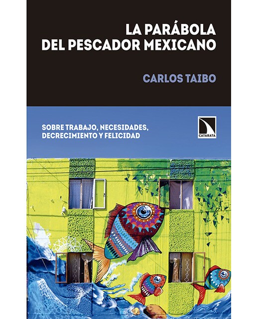 La Parábola Del Pescador Mexicano 1