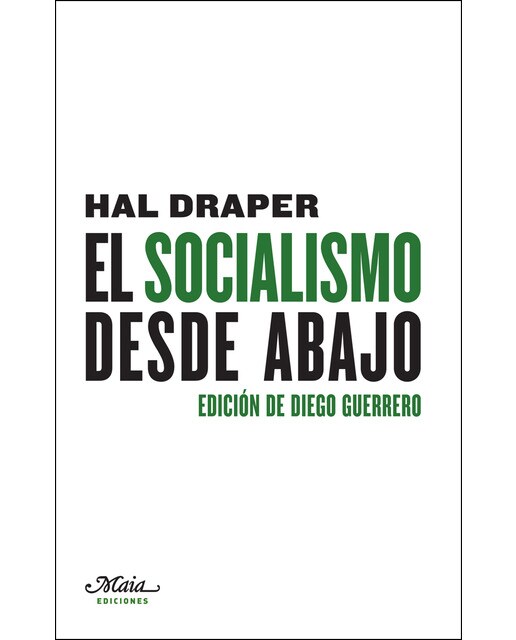El Socialismo Desde Abajo 1