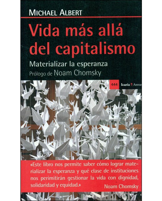 Vida Más Allá Del Capitalismo: Materializar La Esperanza 1