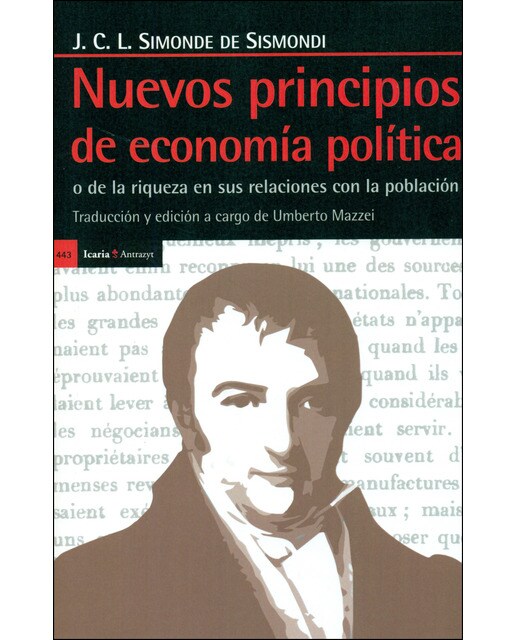 Nuevos Principios De Economía Política: O De La Riqueza En Sus Relaciones Con La Población 1