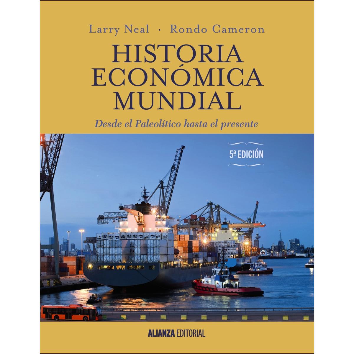 Historia económica mundial: Desde el Paleolítico hasta el presente. 5.ª edición (Capa mole com abas) 1