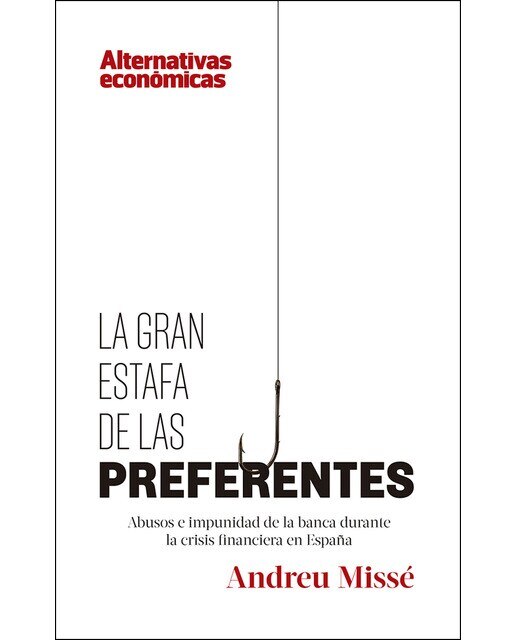 Imagem 0 de La Gran Estafa De Las Preferentes