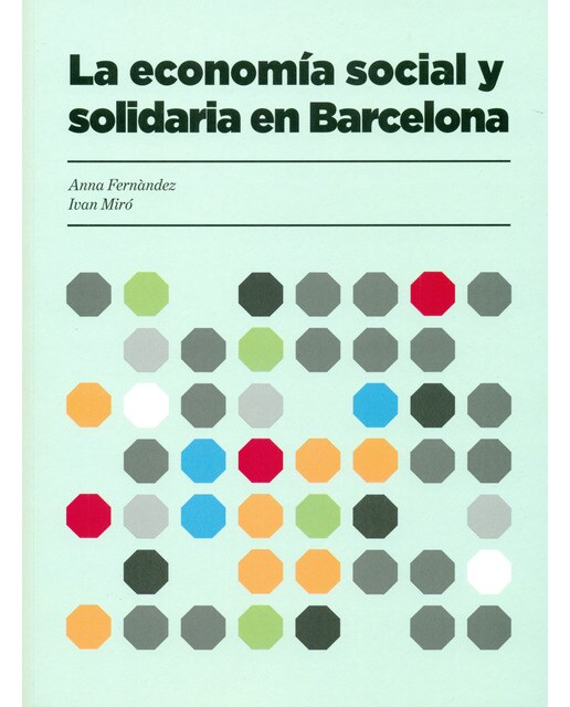 La economía social y solidaria en Barcelona (Capa mole) 1