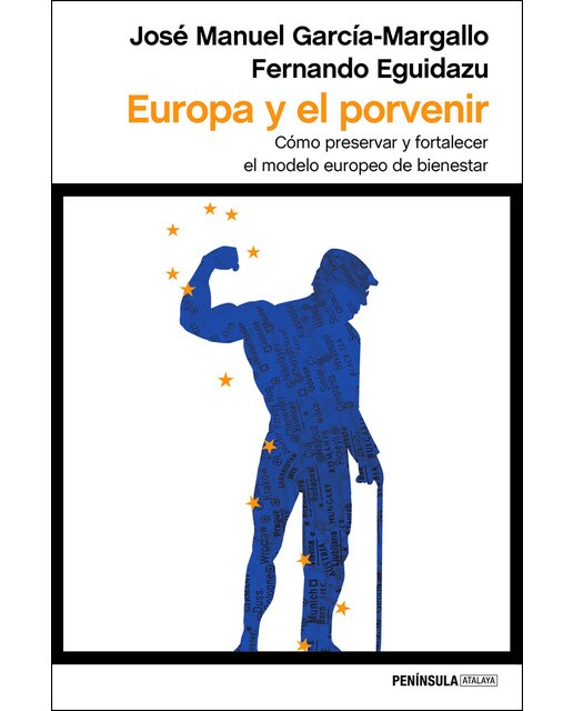 Europa y el porvenir: Cómo preservar y fortalecer el modelo europeo de bienestar (Capa mole com abas) 1