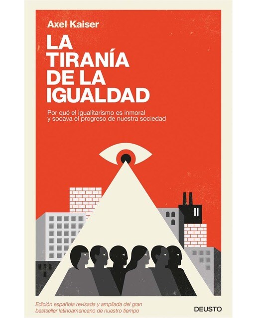 Imagem 0 de La tiranía de la igualdad: Por qué el igualitarismo es inmoral y socava el progreso de nuestra sociedad (Capa mole com abas)