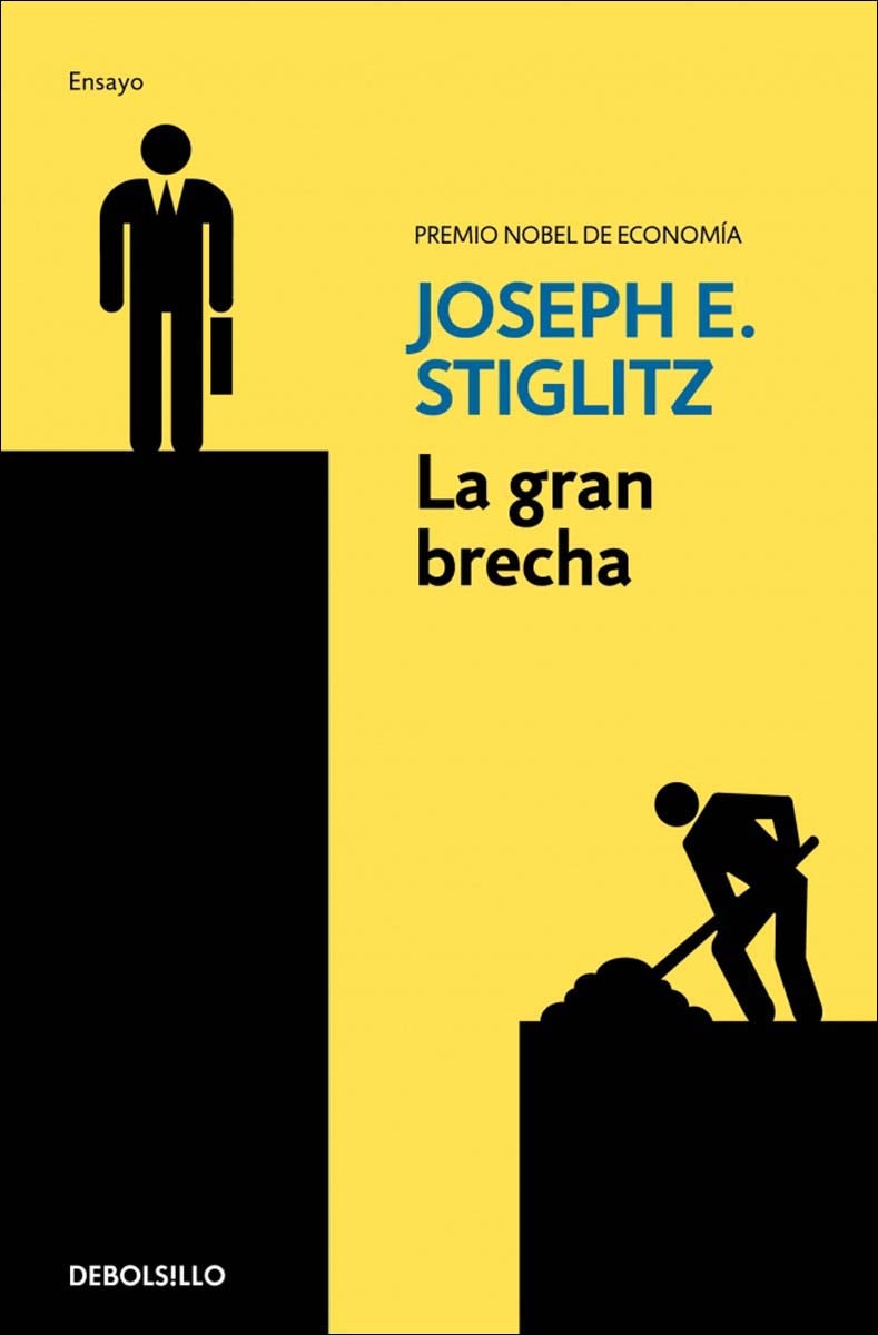 La gran brecha: Qué hacer con las sociedades desiguales(Bolsillo) (Tapa blanda) 1