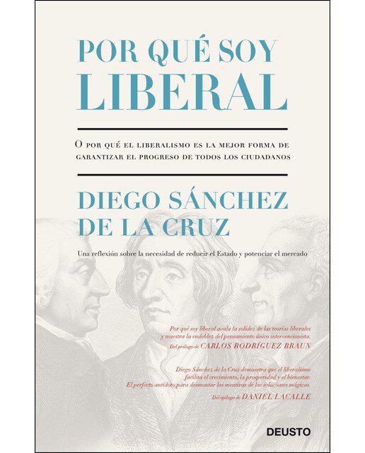 Por qué soy liberal: O por qué el liberalismo es la mejor forma de garantizar el progreso de todos los ciudadanos (Capa mole com abas) 1