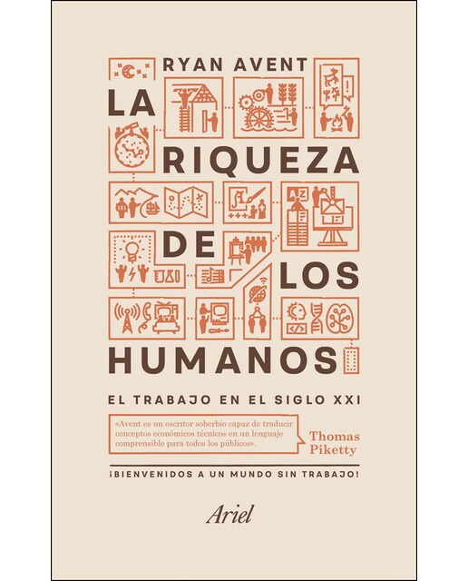 La riqueza de los humanos: El trabajo en el siglo XXI (Capa mole com abas) 1
